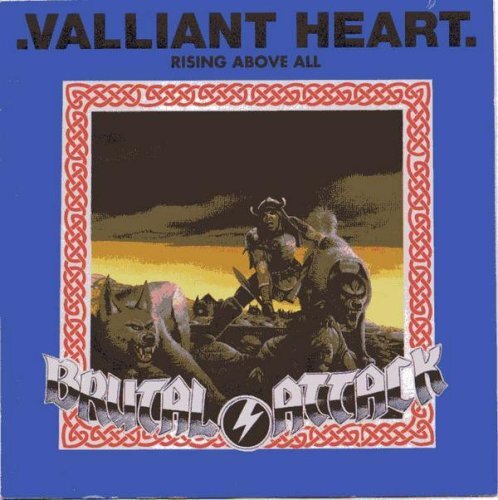 Archives of Khazad-Dum | Brutal Attack - Valiant Heart (Rising Above All)